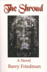 The Shroud - Barry Friedman - 9781458104328