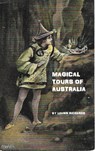 Magical Tours of Australia - Leann Richards - 9781458108180