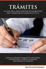 Guia Completa de Licensias, Permisos, Tramites, y Otros Requisistos Necesarios Para Operar Un Negocio - Raul Fernando Rodriguez Villanueva - 9781458167958