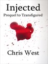 Injected - Chris West - 9781458175373