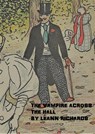 The Vampire Across the Hall - Leann Richards - 9781458181107