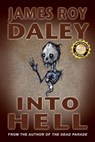 Into Hell - James Roy Daley - 9781458182883