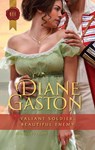 Valiant Soldier, Beautiful Enemy - Diane Gaston - 9781459212404