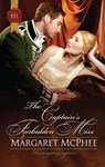 The Captain's Forbidden Miss - Margaret McPhee - 9781459214415