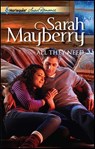 All They Need - Sarah Mayberry - 9781459216075