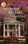 The Secret Heiress - Terri Reed - 9781459219984