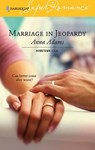 Marriage in Jeopardy - Anna Adams - 9781459221789