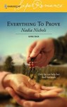 Everything To Prove - Nadia Nichols - 9781459221833