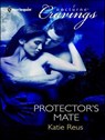 Protector's Mate - Katie Reus - 9781459222748