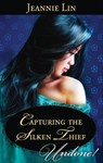 Capturing the Silken Thief - Jeannie Lin - 9781459224056