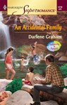An Accidental Family - Darlene Graham - 9781459224407