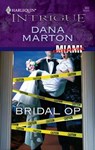 Bridal Op - Dana Marton - 9781459225510