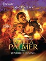 Warrior Rising - Pamela Palmer - 9781459226265
