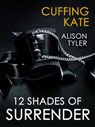 Cuffing Kate - Alison Tyler - 9781459226746