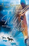 Wild Horses - Bethany Campbell - 9781459229051