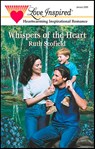 Whispers of the Heart - Ruth Scofield - 9781459229136
