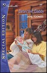 Detective Daddy - Jane Toombs - 9781459229242