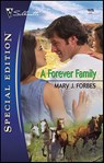 A Forever Family - Mary J. Forbes - 9781459229396
