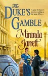 The Duke's Gamble - Miranda Jarrett - 9781459229686