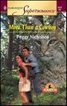 More Than a Cowboy - Peggy Nicholson - 9781459232235