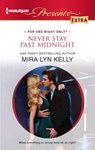 Never Stay Past Midnight - Mira Lyn Kelly - 9781459234826