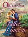 One Night in Paradise - Juliet Landon - 9781459237148