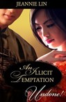 An Illicit Temptation - Jeannie Lin - 9781459238923