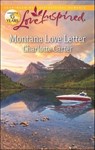 Montana Love Letter - Charlotte Carter - 9781459242104