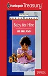 BABY FOR HIRE - Liz Ireland - 9781459250109