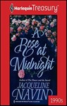 A Rose at Midnight - Jacqueline Navin - 9781459250635