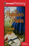 THE HIGHLANDER'S MAIDEN - Elizabeth Mayne - 9781459250659