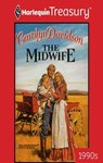 THE MIDWIFE - Carolyn Davidson - 9781459250901