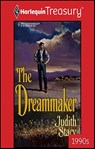 The Dreammaker - Judith Stacy - 9781459251014