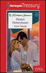 Desert Honeymoon - Anne Weale - 9781459252868