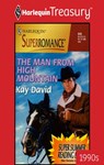 THE MAN FROM HIGH MOUNTAIN - Kay David - 9781459253520