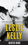 Heated Rush - Leslie Kelly - 9781459255371