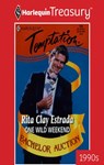 ONE WILD WEEKEND - Rita Clay Estrada - 9781459257535