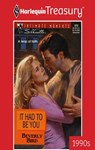 IT HAD TO BE YOU - Beverly Bird - 9781459259201