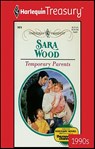 Temporary Parents - Sara Wood - 9781459262317