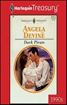Dark Pirate - Angela Devine - 9781459262577