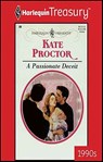 A Passionate Deceit - Kate Proctor - 9781459262720