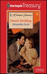 Desert Wedding - Alexandra Scott - 9781459263437
