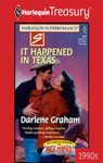IT HAPPENED IN TEXAS - Darlene Graham - 9781459263963