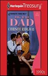 Big Bad Dad - Christie Ridgway - 9781459267282