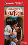 LUCKY BRIDE - Ana Seymour - 9781459267879