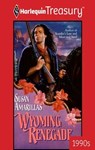 WYOMING RENEGADE - Susan Amarillas - 9781459267886