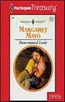 Determined Lady - Margaret Mayo - 9781459268760
