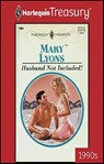 Husband Not Included! - Mary Lyons - 9781459269224