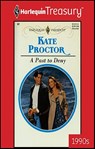 A Past to Deny - Kate Proctor - 9781459269460