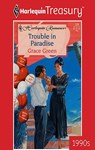 Trouble in Paradise - Grace Green - 9781459269880